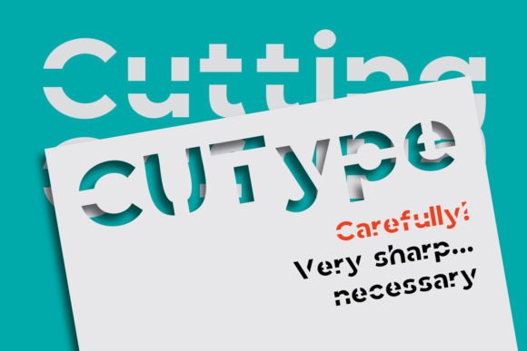 Cutype: A Display Font That Cuts Through the Noise