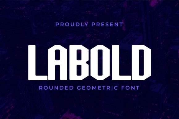 Labold: A Playful Yet Polished Display Font for Small Business Branding