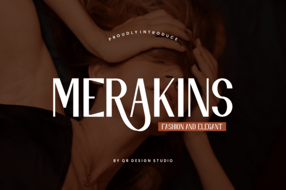 Merakins: A Display Font That Elevates Digital Branding