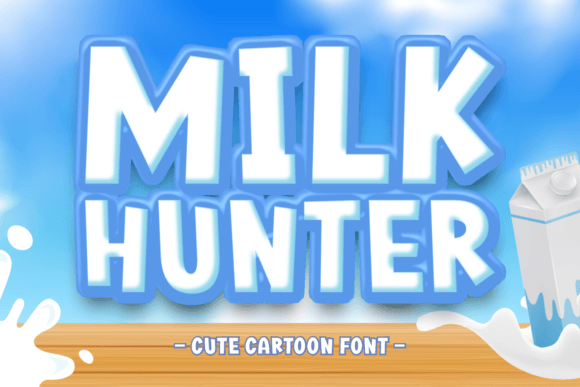 Milk Hunter: A Display Typeface That Feels Like a Warm Hug