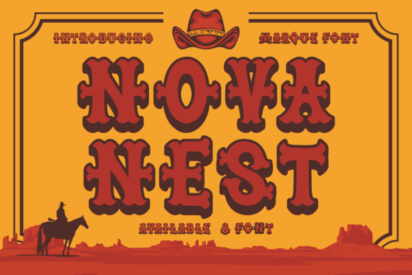 Nova Nest: A Display Font with Western Soul
